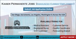 Kaiser Permanente Jobs – Current Employment Opportunities